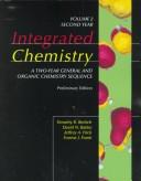 Cover of: Integrated Chemistry: A Two-year General And Organic Chemistry Sequence, Preliminary Edition by T.R. Rettich, David N. Bailey, Jeffrey Frick, Forrest J. Frank