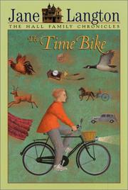 Time Bike (Hall Family Chronicles) by Jane Langton