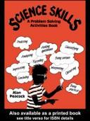 Cover of: Science Skills: A Problem Solving Activities Book