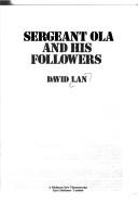 Sergeant Ola and his followers