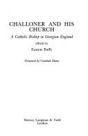 Challoner and his Church : a Catholic bishop in Georgian England