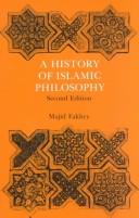 A history of Islamic philosophy by Majid Fakhry
