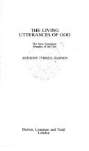 The living utterances of God : the New Testament exegesis of the Old