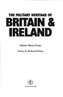 The military heritage of Britain & Ireland