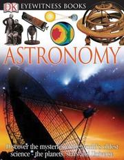 Cover of: Astronomy (DK Eyewitness Books) | DK Publishing