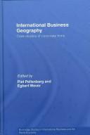 International business geography : case studies of corporate firms