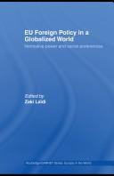 Cover of: EU Foreign Policy in a Globalized World: Normative Power and Social Preferences