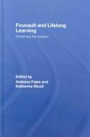 Foucault and lifelong learning : governing the subject