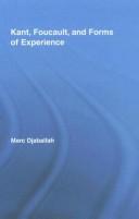 Kant, Foucault, and forms of experience