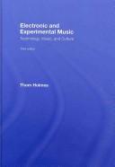 Cover of: Electronic and experimental Music