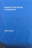 Cover of: Aspects of the Syntax of Agreement