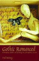 Gothic romanced : consumption, gender and technology in contemporary fictions