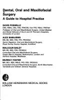 Dental oral and maxillofacial surgery : a guide to hospital practice