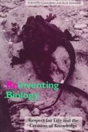 Cover of: Reinventing Biology by Lynda I. A. Birke, Ruth Hubbard