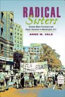 Cover of: Radical Sisters: Second-Wave Feminism and Black Liberation in Washington, D.C. (Women in American History)