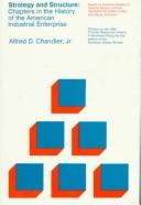 Cover of: Strategy and Structure by Alfred D. Chandler Jr.