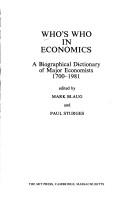 Cover of: Blaug: Whos Who in Economics - A Biographical Dictionary of Major Econ 1700-1984
