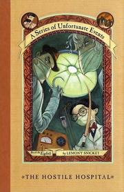 Cover of: The hostile hospital by Lemony Snicket