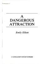 Cover of: A Dangerous Attraction (Candlelight Ecstasy Supreme)