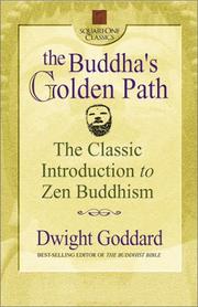 Cover of: The Buddha's golden path by Dwight Goddard