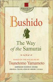 Cover of: Bushido: The Way of the Samurai (Square One Classics)