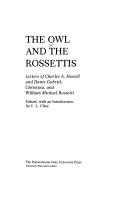 The Owl and the Rosettis : letters of Charles A. Howell and Dante Gabriel, Christina and William Michael Rossetti