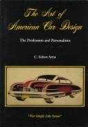 Cover of: art of American car design: the profession and personalities : "not simple like Simon"