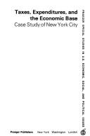 Taxes, expenditures and the economic base : case study of New York City