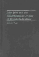 Cover of: John Jebb and the Enlightenment Origins of British Radicalism
