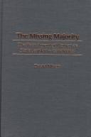Cover of: missing majority: the recruitment of women as state legislative candidates