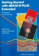 Cover of: Getting Started with DBase III Plus Extended