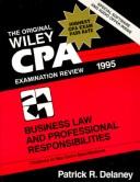 CPA examination review business law and profesional resposibilities