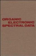 Cover of: Organic Electronic Spectral Data, 1988 (Organic Electronic Spectral Data)