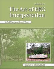 The Art of Ekg Interpretation by Karen S. Ehrat