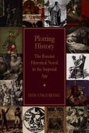 Plotting History by Dan Ungurianu