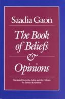 Cover of: The book of beliefs and opinions