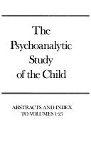 Cover of: The Psychoanalytic Study of the Child, Volumes 1-25: Abstracts and Index (The Psychoanalytic Study of the Child Se)
