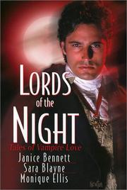 Cover of: Lords of the Night by Janice Bennett, Sara Blayne, Monique Ellis