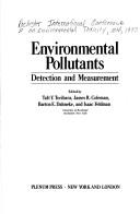 Environmental pollutants : detection and measurement