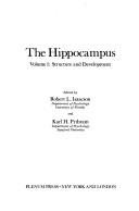 Cover of: The Hippocampus, Vol. 1: Structure and Development