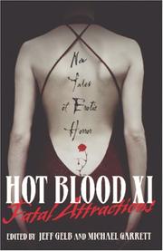 Cover of: Hot Blood XI: Fatal Attractions by Michael Garrett, Jeff Gelb