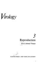 Cover of: Comprehensive Virology:Reproduction of DNA Animal Viruses (Their Comprehensive Virology, V. 2)