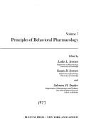 Cover of: Handbook of Psychopharmacology, Volume 7: Principles of Behavioral Pharmacology