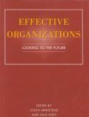 Effective organizations : looking to the future