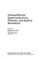 Nonequilibrium superconductivity, phonons, and Kapitza boundaries