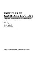 Particles in gases and liquids 1 : detection, characterization, and control