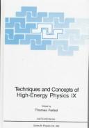 Techniques and concepts of high-energy physics IX