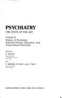 Cover of: History of psychiatry, national schools, education, and transcultural psychiatry