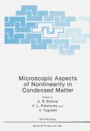 Microscopic aspects of nonlinearity in condensed matter