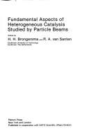 Fundamental aspects of heterogeneous catalysis studied by particle beams